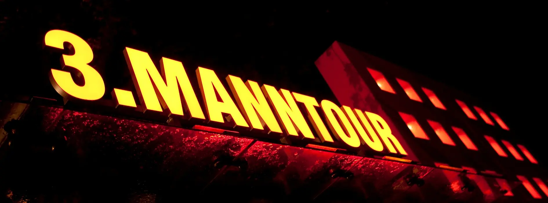 Leuchtreklame für 3. Mann-Tour